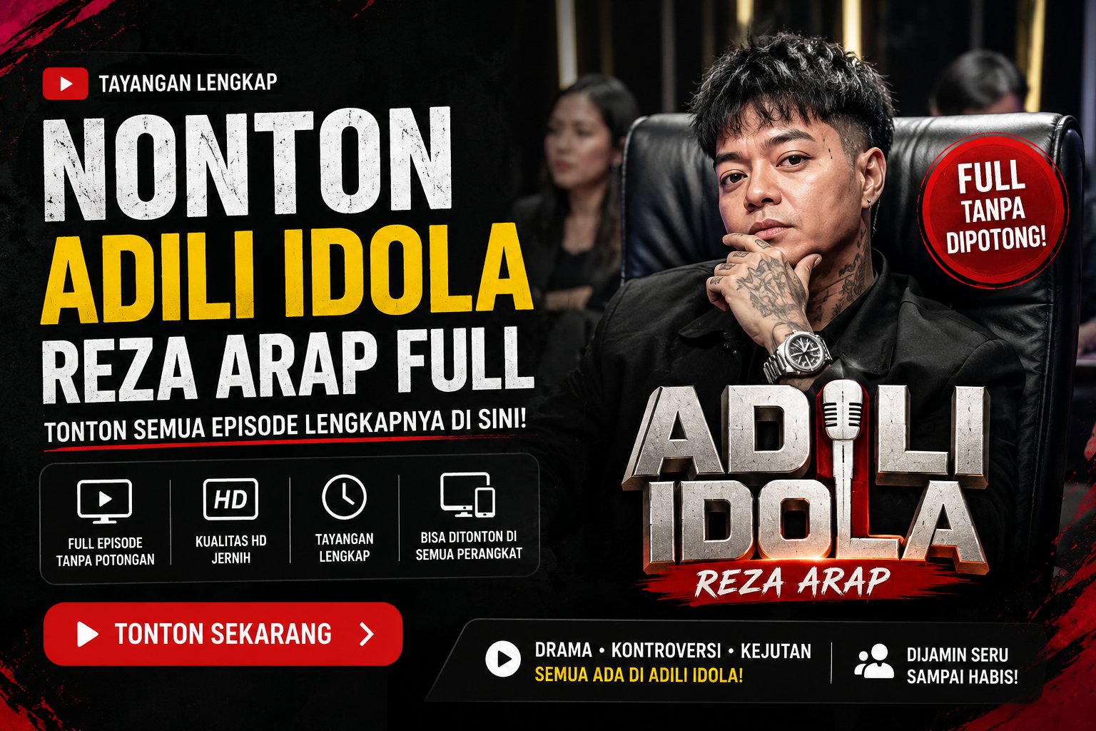 Nonton Adili Idola Reza Arap Full