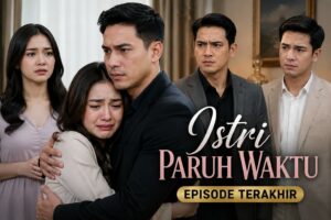 Istri Paruh Waktu Episode Terakhir
