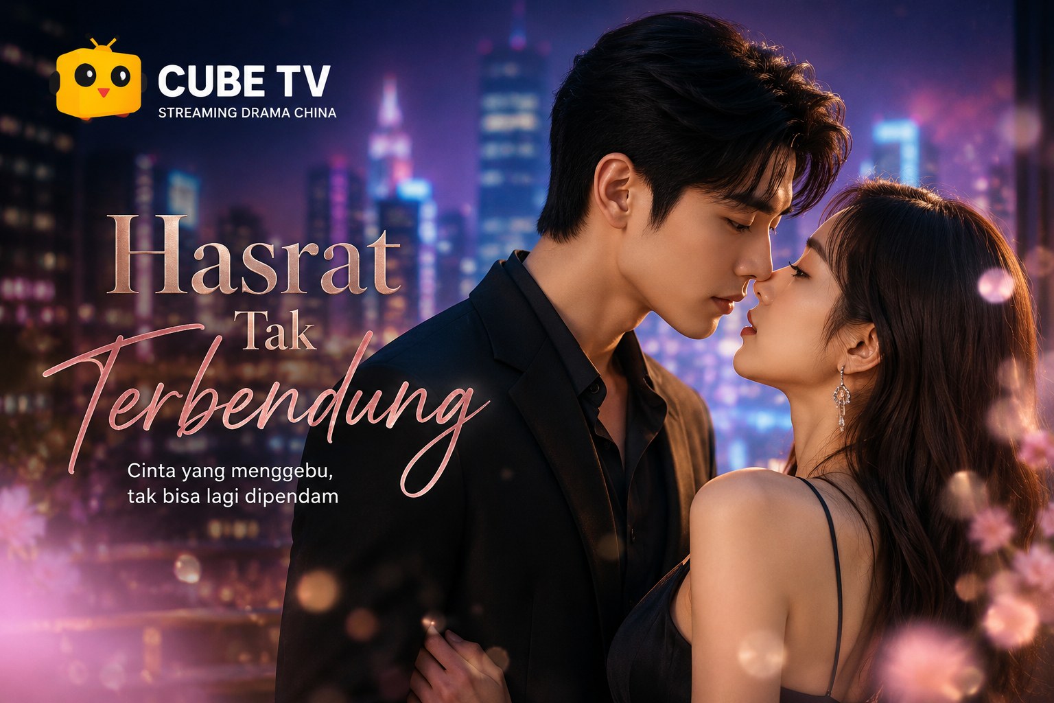 Hasrat Tak Terbendung Drama China Cube TV Viral Di MedSos