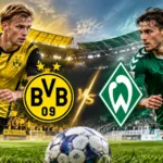 Jadwal Dortmund vs Bremen