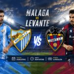 Pertandingan Malaga vs Levante