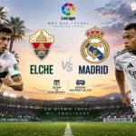 Pertandingan Elche vs Madrid