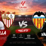 Prediksi Sevilla vs Valencia