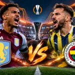 Jadwal Aston vs Fenerbahce