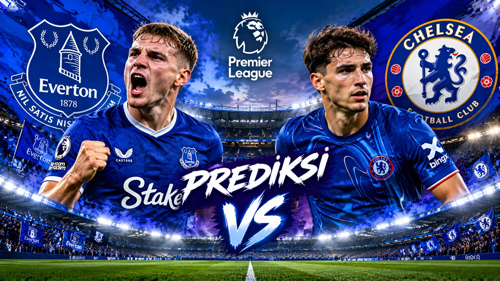 Prediksi Everton vs Chelsea Duel Ketat Premier League